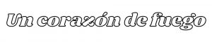 Logo Un Corazón de Fuego